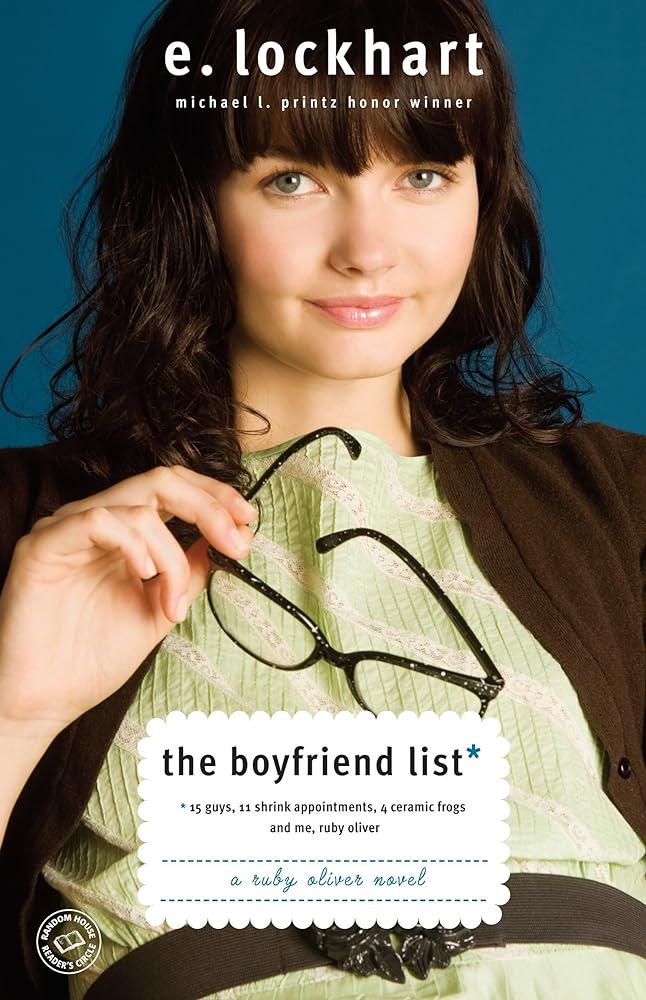 The Boyfriend List: 15 Guys, 11 Shrink Appointments, 4 Ceramic Frogs and Me, Ruby Oliver (Ruby Oliver Quartet)